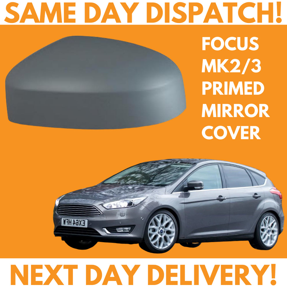 Ford Focus MK2/MK3 2008-2018 Wing Mirror Cover Primed Left Side